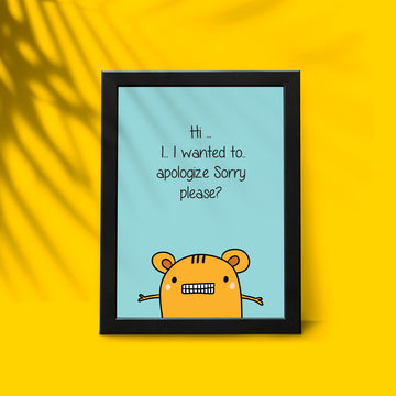 Sorry Please